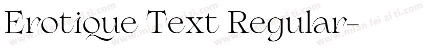 Erotique Text Regular字体转换